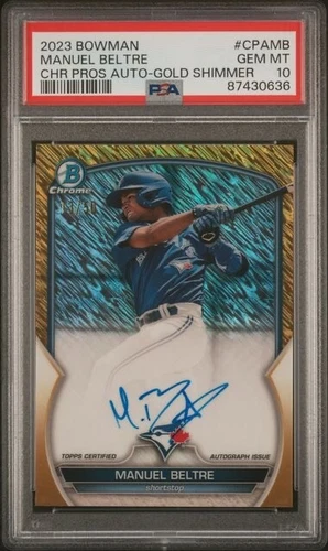 MANUEL BELTRE 2023 BOWMAN CHROME GOLD REFRACTOR RC AUTO 13/50 PSA 10 GEM MINT