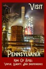 Travel Poster 20 x 30 VISIT PENNSYLVANIA KING OF STEEL travel poster