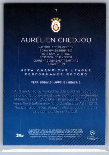 2015-16 TOPPS UEFA CHAMPIONS LEAGUE SOCCER 71 AURELIEN CHEDJOU GALATASARAY - Picture 2 of 2