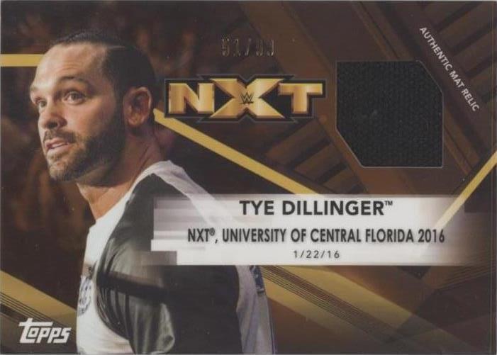 2017 Topps WWE NXT - Tye Dillinger #MR-TDL - 1 of 1