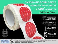 3M VHB 4910 CIRCLES 2.500” DIAMETER, CLEAR/TRANSPARENT, SOLD BY THE CIRCLE