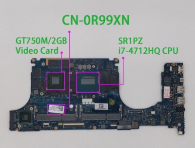 For Dell Laptop XPS 15 9530 w I7-4712HQ CPU GT750M 2GB GPU Motherboard CN-0R99XN