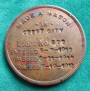 1912 BRONZE MASONIC LODGE 522 MADE A MASON token CREST CITY IOWA ( CRESTON )