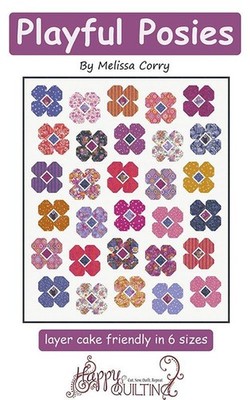 Happy Quilting PLAYFUL POSIES Layer Cake Pattern