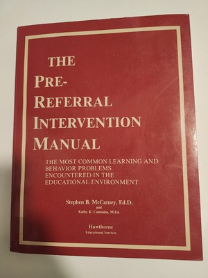 Pre-Referral Intervention Manual Revised & Updated 2nd Edition