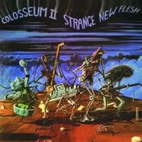 Strange New Flesh ~ Expanded Edition | Colosseum Ii | Audio-Cd | Cd | 2012