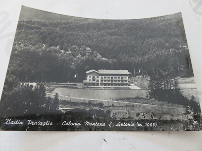 Postkarte Epoche BADIA PRATAGLIA (AR) Kolonie Montan S. Antonio Shipped 1958