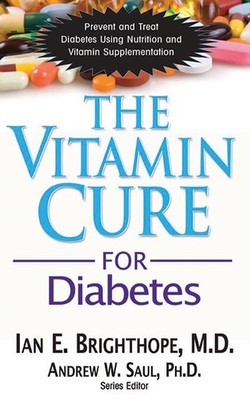 The Vitamin Cure for Diabetes by Brighthope, Ian E. [Paperback]