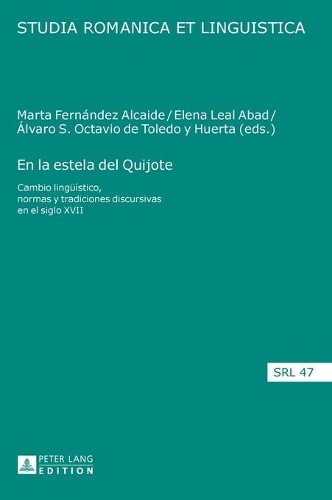 En la estela del Quijote (Copertina rigida) Studia Romanica Et Linguistica - Foto 1 di 1