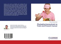 Umesh Chandra Halder | Phytopharmaceuticals To Treat And Prevent Cancer | Buch