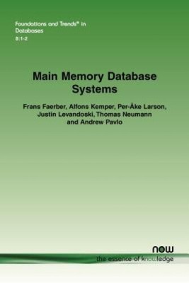 Main Memory Database Systems (Foundations and Trends in Databases)