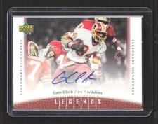 Gary Clark 2006 UD Legends Legendary Signatures Autograph #48 Auto Redskins