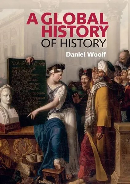 Daniel Woolf | A Global History Of History | Taschenbuch | Englisch (2011)-image