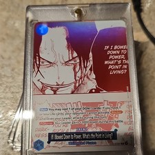 One Piece CCG Ace Event Card If I Bowed Down to Power What's the Point OP13-057
