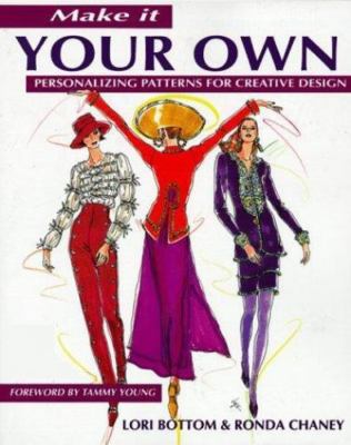Make It Your Own (Star Wear Series), Bottom, Lori,Chaney, Ronda, 9780801983801