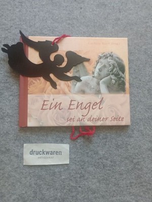 Ein Engel sei an deiner Seite. Busch, Eva-Maria (Herausgeber):
