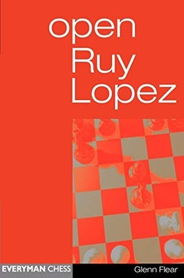 Open Ruy Lopez (Everyman chess), Flear, Glenn