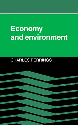 Economy and Environment Perrings Hardback Cambridge University Press