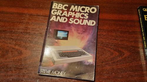 BBC - BBC MICRO GRAPHICS AND SOUND BOOK #RBK1 STEVE MONEY | eBay