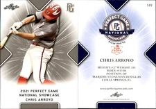 CHRIS ARROYO 2021 LEAF PERFECT GAME NATIONAL SHOWCASE ROOKIE CARD #149