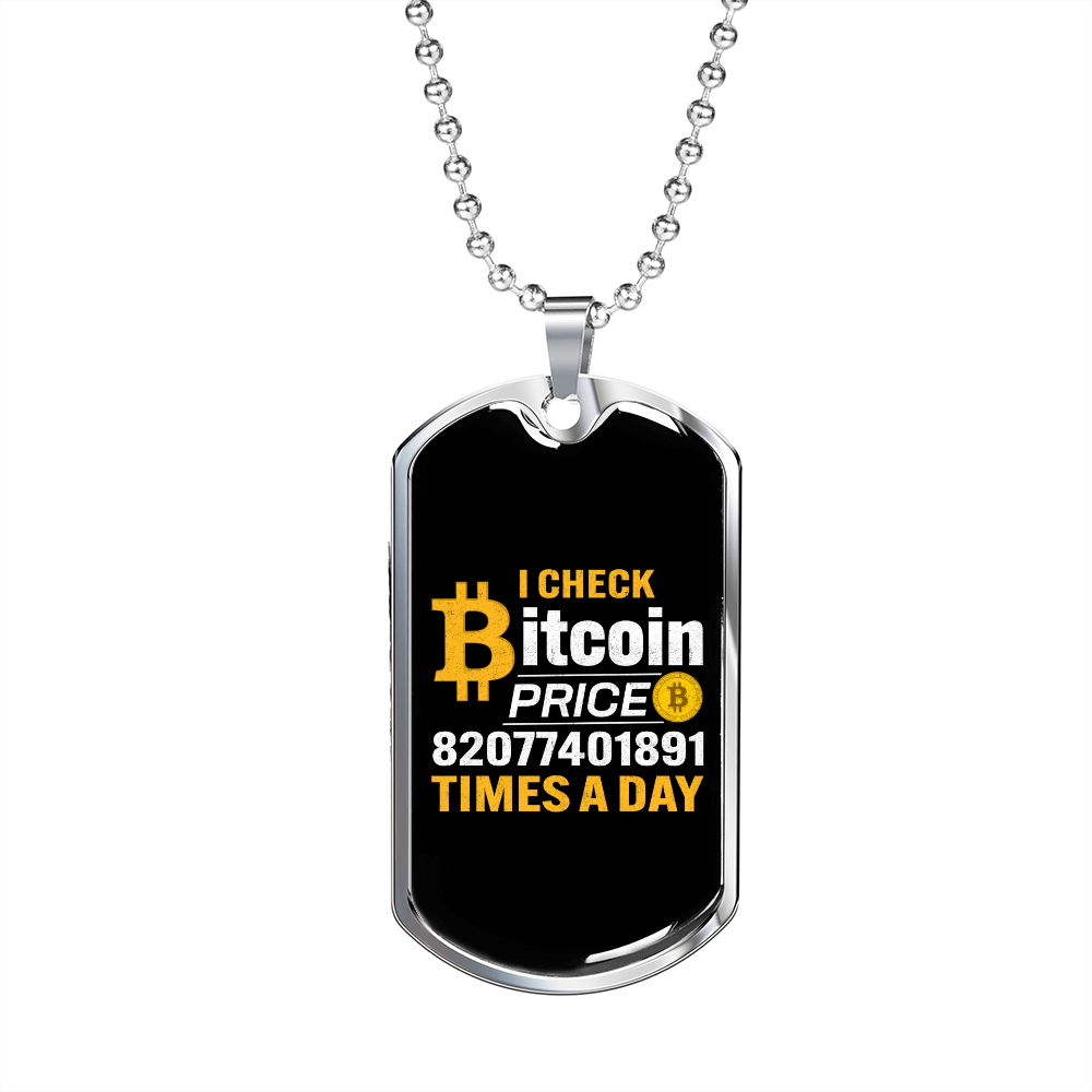Bitcoin Price Check Necklace Stainless Steel or 18k Gold Dog Tag 24