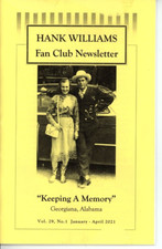 Hank Williams Fan Club Newsletter Jan-Apr 2021 Vol. 29 No. 1 Georgiana Alabama
