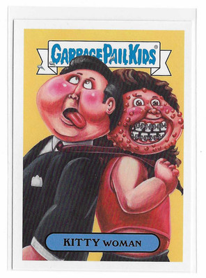 2019 Garbage Pail Kids We Hate the '90s GPK Kitty Woman 2b 90s Films