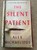 Silent Patient by Alex Michaelides (2021, Trade Paperback)