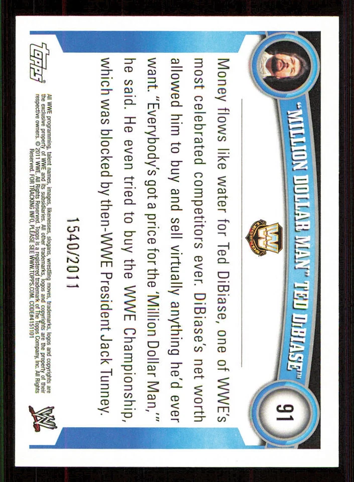2011 Topps WWE Blue #91 "Million Dollar Man" Ted DiBiase /2011 - Image 2 of 2
