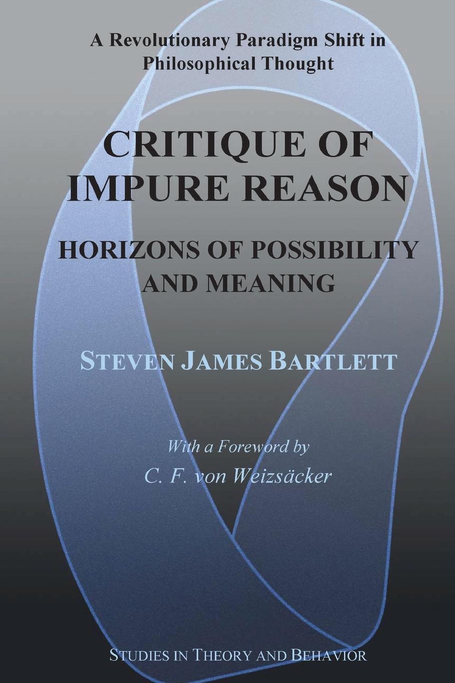 Thumbnail - Critique Of Impure Reason Horizons Of Possibility And Meaning Bartlett