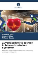 Jeferson Dias (U. A.) | ZuverläSsigkeits-Technik In Biomedizinischen Systemen