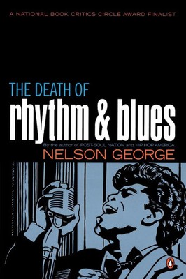 Nelson George | The Death of Rhythm and Blues | Taschenbuch | Englisch (2003)