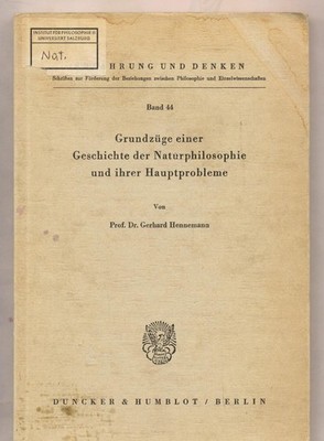 Grundzüge einer Geschichte der Naturphilosophie und ihrer Hauptprobleme Henneman