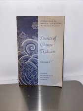 Sources of Chinese Tradition, Volume II De Bary, William Theodore, Chan, Wing-T