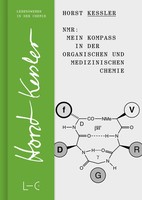 Nmr - Mein Kompass In Der Organischen Und Medizinischen Chemie | Horst Kessler