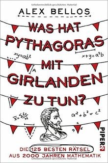 Was hat Pythagoras mit Girlanden zu tun?: Die 125 besten... | Buch | Zustand gut