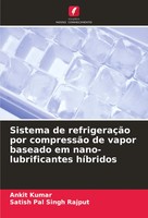 Sistema De RefrigeraçãO Por CompressãO De Vapor Baseado Em Nano-Lubrificantes...