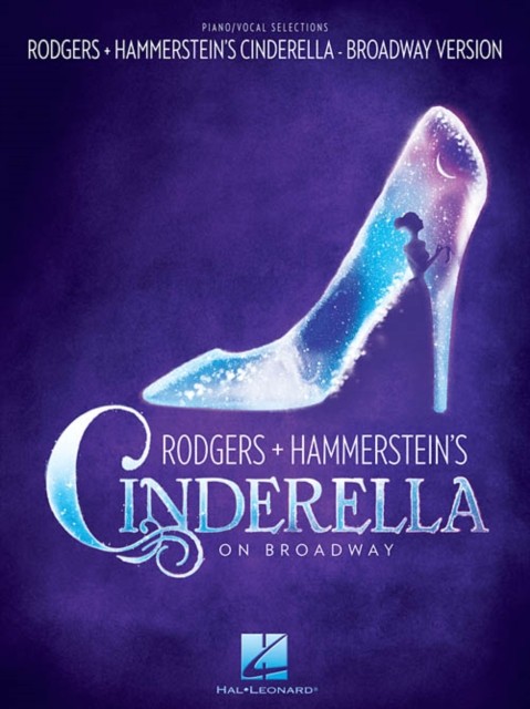 Rodgers & Hammerstein's Cinderella on Broadway (Book)