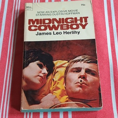 Midnight Cowboy James Leo Herlihy Dell Paperback Drama First Printing 1969