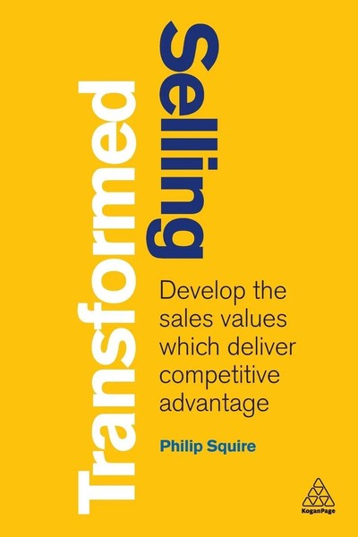 Philip Squire | Selling Transformed | Taschenbuch | Englisch (2020) | Kogan Page-image
