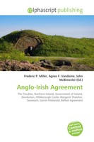 Frederic P. Miller (U. A.) | Anglo-Irish Agreement | Taschenbuch | Englisch