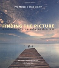 Finding the Picture: A Location Photography Master... by Clive Minnitt Paperback
