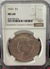 1922 D NGC MS60 Peace Silver Dollar