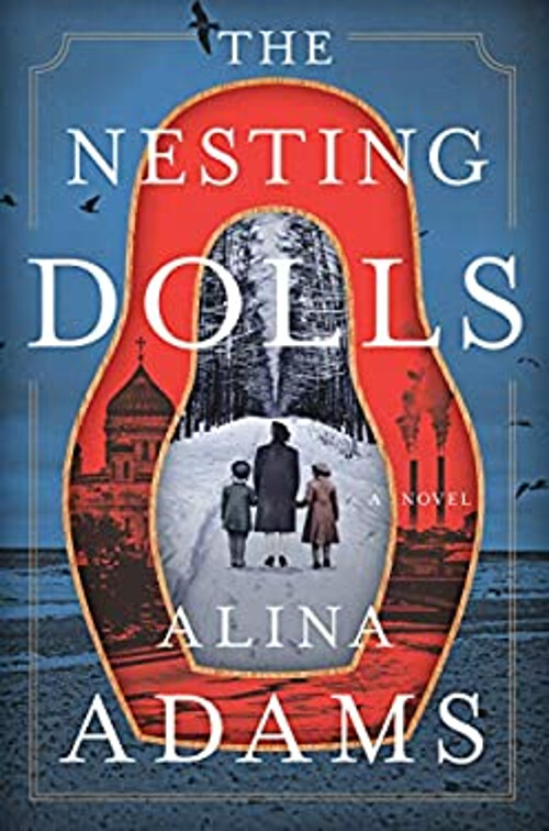 The Nesting Dolls : A Novel Hardcover Alina Adams