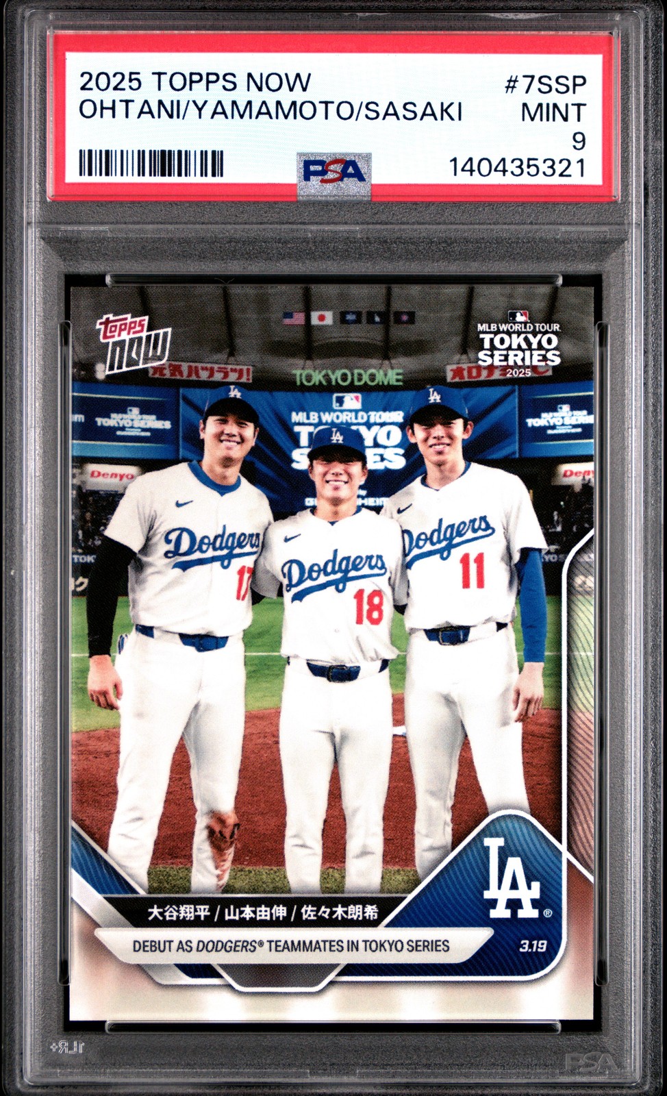 2025 Topps Now Shohei Ohtani Yoshinobu Yamamoto Roki Sasaki SP RC VAR 7SSP PSA 9
