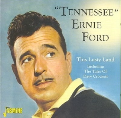 This Lusty Land Including The Tales Of Davy Crockett by FORD,TENNESSEE ERNIE