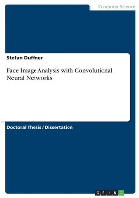 Duffner - Face Image Analysis with Convolutional Neural Networks - New - X555z