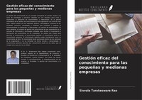 Sivvala Tarakeswara Rao | GestióN Eficaz Del Conocimiento Para Las PequeñAs Y...