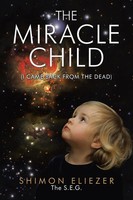 Shimon Eliezer The S. E. G | The Miracle Child | Taschenbuch | Englisch (2021)