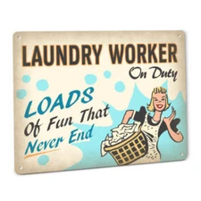 Laundry Worker On Duty SIGN Home Soap Vintage Wall Art Country Cabin 160